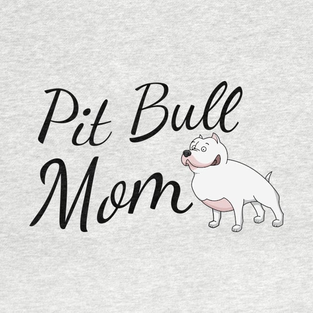 Pit Bull Dog Mom by tribbledesign